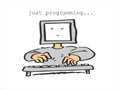 Illustration : Just programming ...