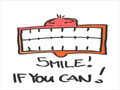 Illustration : Smile! If you can!